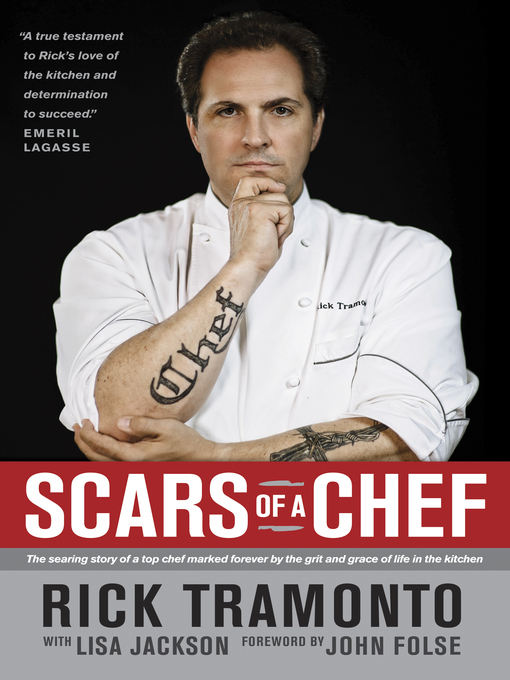 Title details for Scars of a Chef by Rick Tramonto - Available